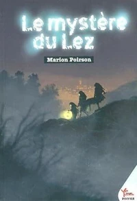 Le mystère du Lez