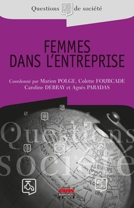 Marion Polge et Colette Fourcade - Femmes dans l'entreprise.