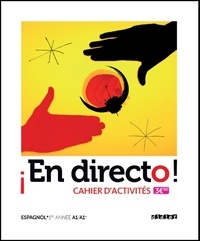 Espagnol 1re A1/A1+ En directo! - Cahier dactivités.pdf