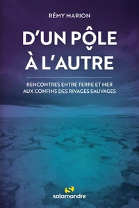 D'un pôle à l'autre