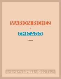 Marion Richez - Chicago.