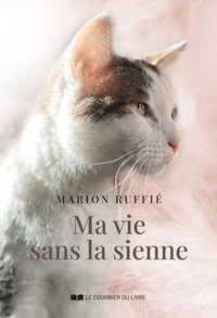 Ma vie sans la sienne