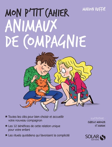 Marion Ruffié - Mon p'tit cahier animal de compagnie.