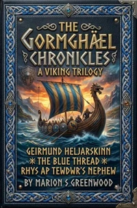 The Gormghael Chronicles