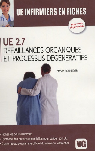 Marion Schneider - Défaillances organiques et processus dégénératifs - UE 2.7.