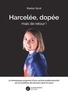Marion Sicot - Harcelée, dopée mais de retour !.