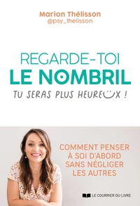 Regarde-toi le nombril, tu seras plus heureux !