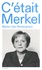 C'était Merkel - Occasion