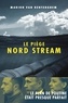 Marion Van Renterghem - Le Piège Nord Stream.