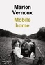 Marion Vernoux - Mobile home.