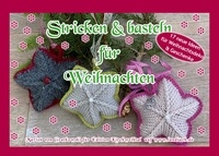 Marion von Gratkowski - Stricken &amp; Basteln für Weihnachten.