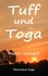 Tuff und Toga. Rheinland-Saga