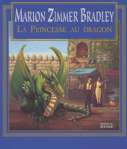 Marion Zimmer Bradley - La Princesse Au Dragon.