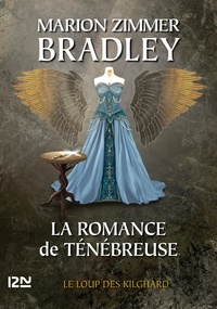 Marion Zimmer Bradley - La romance de Ténébreuse L'Intégrale, Tome 2 : .