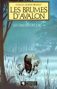 Marion Zimmer Bradley - Le cycle d'Avalon N°  2 : Les Brumes d'Avalon.