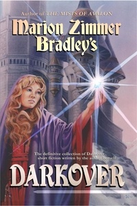  Marion Zimmer Bradley - Marion Zimmer Bradley's Darkover - Darkover Anthology, #11.