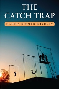  Marion Zimmer Bradley - The Catch Trap.