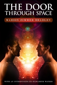  Marion Zimmer Bradley - The Door through Space.