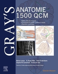 Marios Loukas et R. Shane Tubbs - Gray's Anatomie - 1 500 QCM.