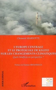 L'Europe centrale et le protocole de Kyoto sur les changements climatiques