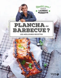 Plancha ou barbecue ?