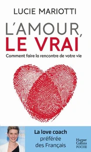 L'amour, le VRAI !