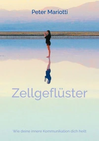 Zellgeflüster