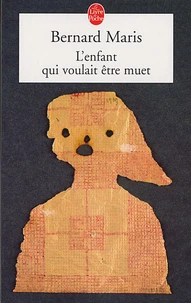 L'Enfant qui voulait être muet