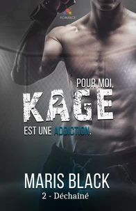 Pour moi, Kage représente tout