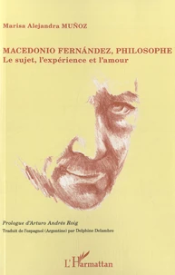 Macedonio Fernandez, philosophe