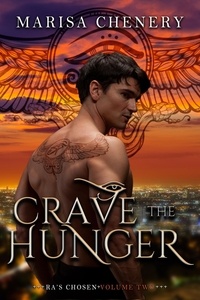  Marisa Chenery - Crave the Hunger - Ra's Chosen, #2.