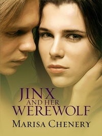  Marisa Chenery - Jinx and Her Werewolf - Wolves of Aurora, #1.
