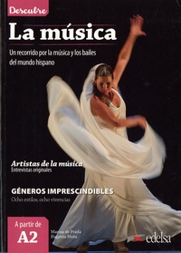 Marisa de Prada et Eugenia Mota - La musica - Un recorrido por la musica y los bailes del mundo hispano.