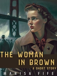  Marisa Fife - The Woman in Brown.