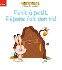 Petit à petit, Pépone fait son nid