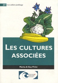 Marisa Pirlet et Guy Pirlet - Les cultures associées.