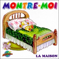 Marise Pichette et Serge Rousseau - MONTRE-MOI LA MAISON.