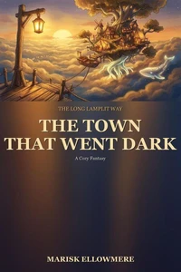 The Town That Went Dark