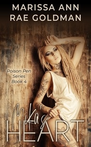  Marissa Ann et  Rae Goldman - Mika's Heart - Poison Pen, #4.