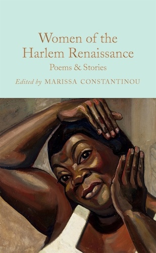 Marissa Constantinou - Women of the Harlem Renaissance - Poems & Stories.