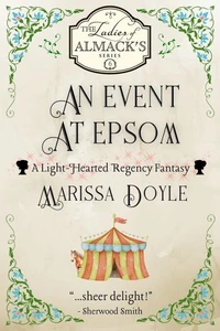 An Event at Epsom: A Light-hearted Regency Fantasy