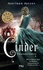 Chroniques lunaires Tome 1 Cinder