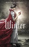 Marissa Meyer - Chroniques lunaires Tome 4 : Winter.