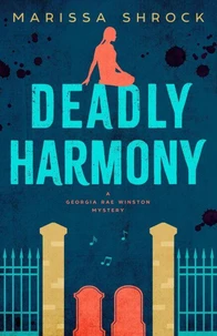 Deadly Harmony