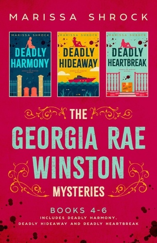  Marissa Shrock - The Georgia Rae Winston Mysteries Books 4-6 - Georgia Rae Winston Mystery Collections, #2.