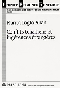 Marita Toglo-allah - Conflits tchadiens et ingérences étrangères.