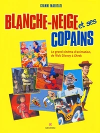 Blanche-Neige et ses copains