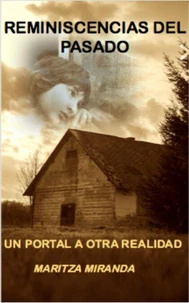 Reminiscencias del Pasado
