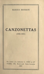 Marius Boisson - Canzonettas (1896-1901).