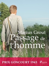 Marius Grout - Passage de l'homme.